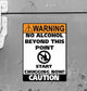 Man Cave Vinyl Sticker No Alcohol Beyond This Point 100 x 130mm